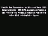 Download Bundle: New Perspectives on Microsoft Word 2010: Comprehensive   SAM 2010 Assessment