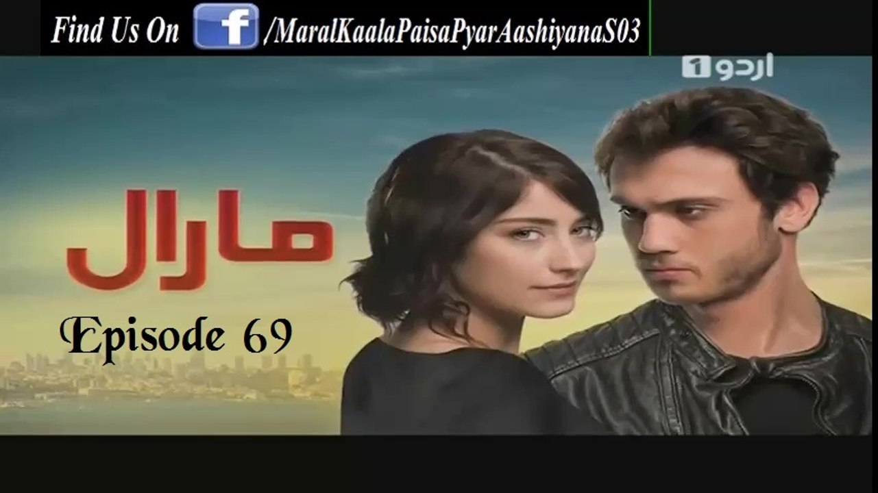 Maral Episode 69 Full 11 April 2016