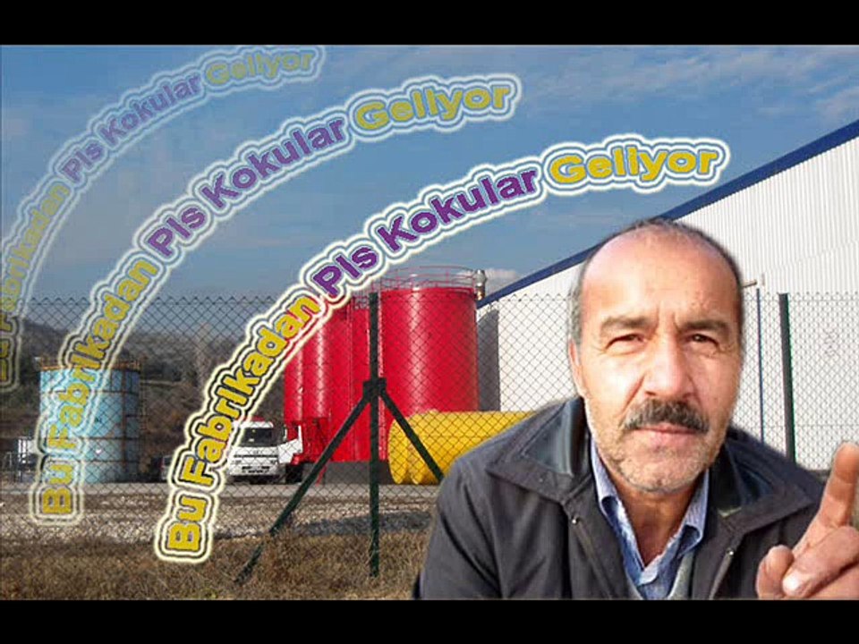 Muhtar Riza Duman Pamukova - Geyve ye  koku salan fabrikaya karşı