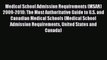 [Read book] Medical School Admission Requirements (MSAR) 2009-2010: The Most Authoritative