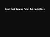 [Read book] Quick Look Nursing: Fluids And Electrolytes [Download] Online