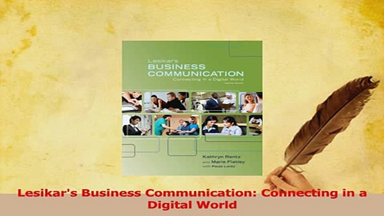 Read  Lesikars Business Communication Connecting in a Digital World Ebook Free