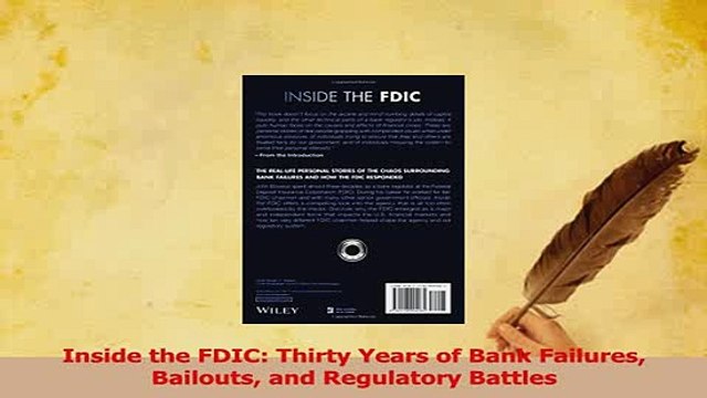 Read Inside the FDIC Thirty Years of Bank Failures Bailouts and Regulatory Battles Ebook Free