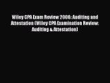 [Read book] Wiley CPA Exam Review 2006: Auditing and Attestation (Wiley CPA Examination Review: