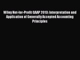 [Read book] Wiley Not-for-Profit GAAP 2013: Interpretation and Application of Generally Accepted
