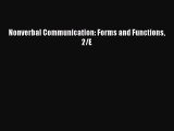 Download Nonverbal Communication: Forms and Functions 2/E PDF Free