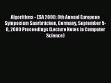 Read Algorithms - ESA 2000: 8th Annual European Symposium Saarbrücken Germany September 5-8
