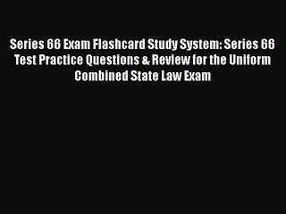 [Read book] Series 66 Exam Flashcard Study System: Series 66 Test Practice Questions & Review