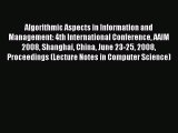 Read Algorithmic Aspects in Information and Management: 4th International Conference AAIM 2008