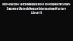 [PDF] Introduction to Communication Electronic Warfare Systems (Artech House Information Warfare