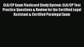 [Read book] CLA/CP Exam Flashcard Study System: CLA/CP Test Practice Questions & Review for