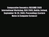 Download Comparative Genomics: RECOMB 2005 International Workshop RCG 2005 Dublin Ireland September