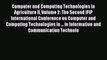 Read Computer and Computing Technologies in Agriculture II Volume 2: The Second IFIP International