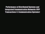 Read Performance of Distributed Systems and Integrated Communication Networks (IFIP Transactions