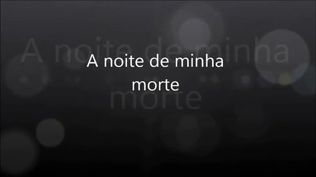 A noite da minha morte