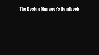 Read The Design Manager's Handbook Ebook Free