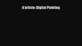 Read d'artiste: Digital Painting Ebook Free