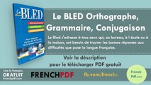 [PDF] Le BLED Orthographe, Grammaire, Conjugaison free download