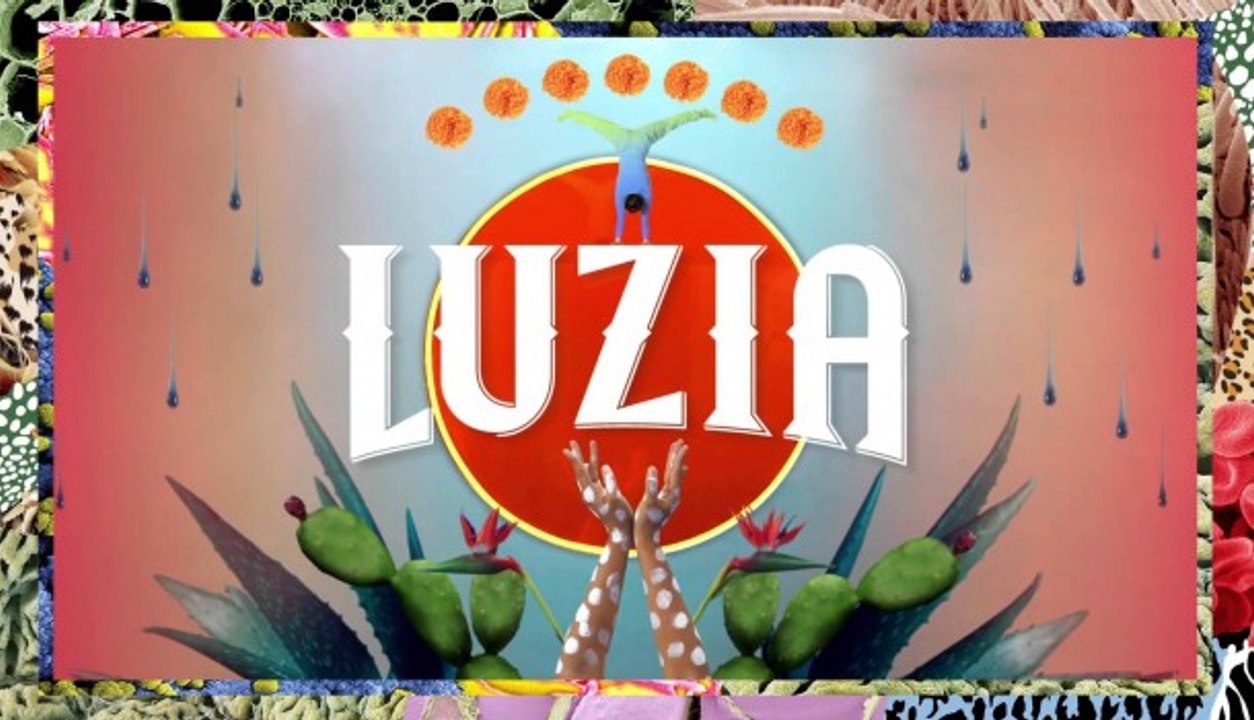 LUZIA - Cirque du Soleil