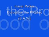 English nasheed - Inayat Petker - Durood on the Prophet (S.A.W)