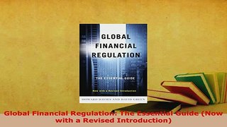 PDF  Global Financial Regulation The Essential Guide Now with a Revised Introduction Read Online