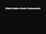 Read ‪Clinical Studies in Neuro-Psychoanalysis‬ PDF Free