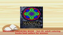 Download  MANDALA COLORING BOOK  Vol19 adult coloring books best sellers for women Download Full Ebook