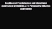 Read ‪Handbook of Psychological and Educational Assessment of Children 2/e: Personality Behavior‬