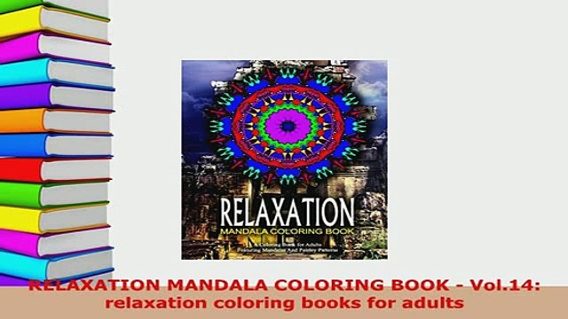 Download RELAXATION MANDALA COLORING BOOK Vol14 relaxation coloring books for adults Free Books