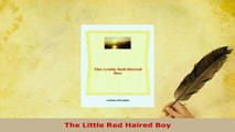 PDF  The Little Red Haired Boy PDF Book Free