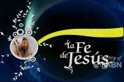 4/20 - La Biblia Y La Segunda Venida De Cristo - LA FE DE JESÚS - Pr. Aicardo Arias