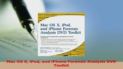 PDF  Mac OS X iPod and iPhone Forensic Analysis DVD Toolkit Free Books