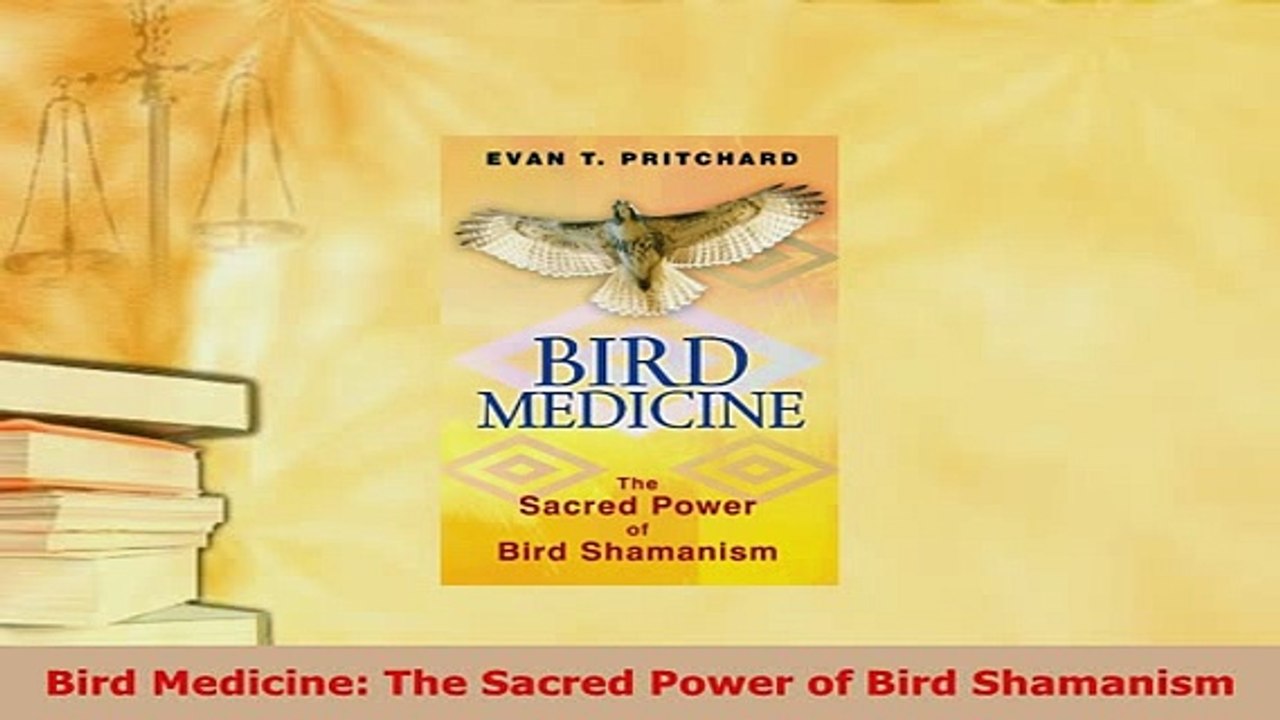 Download  Bird Medicine The Sacred Power of Bird Shamanism Free Books