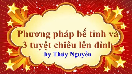 3 Tuyệt CHiêu Giúp nàng Lên Đỉnh và Phương Pháp Bế Tinh