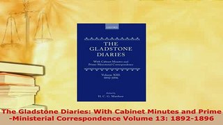 Download  The Gladstone Diaries With Cabinet Minutes and PrimeMinisterial Correspondence Volume Read Online