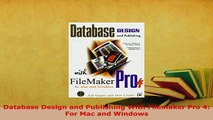 Download  Database Design and Publishing With Filemaker Pro 4 For Mac and Windows  Read Online