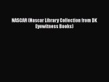 PDF NASCAR (Nascar Library Collection from DK Eyewitness Books)  EBook