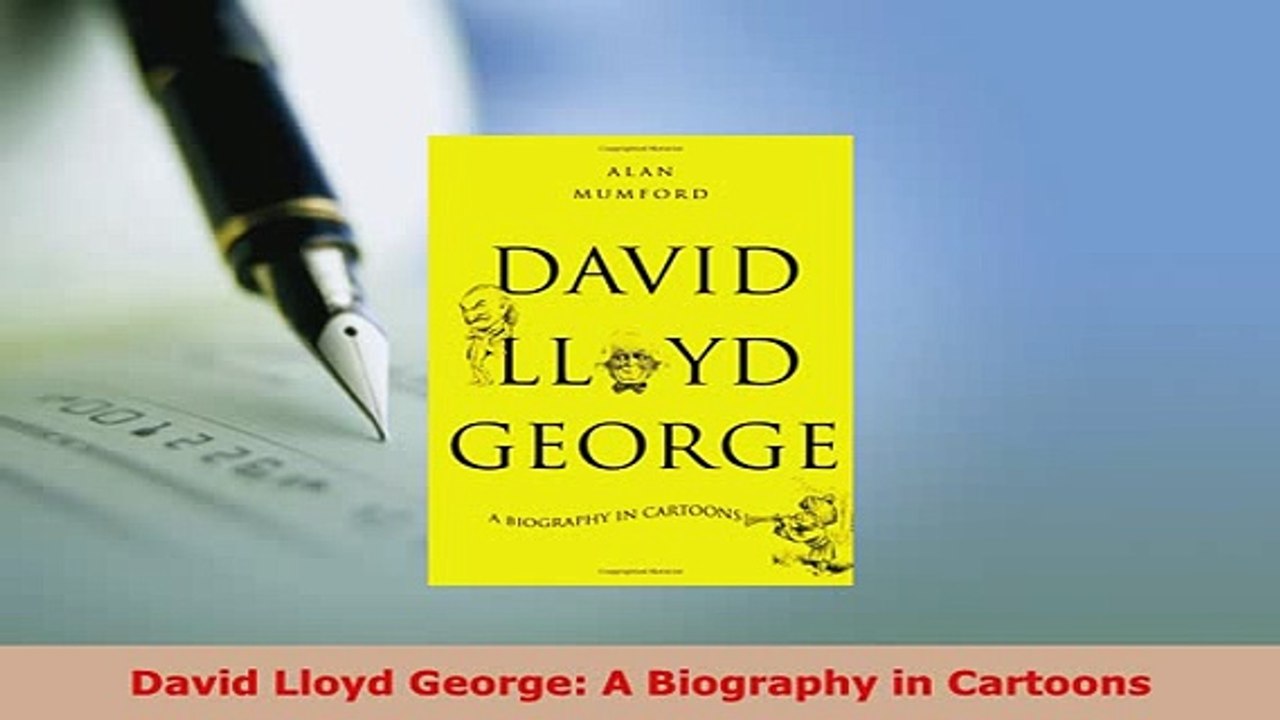 PDF  David Lloyd George A Biography in Cartoons Free Books