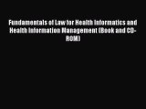 [Read book] Fundamentals of Law for Health Informatics and Health Information Management (Book