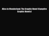 Download Alice in Wonderland: The Graphic Novel (Campfire Graphic Novels) PDF Free
