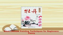 PDF  Basic Chinese Painting Techniques for Beginners Peony PDF Online