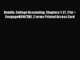 [Read book] Bundle: College Accounting Chapters 1-27 21st   CengageNOW(TM) 2 terms Printed
