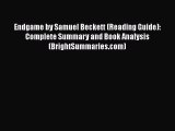 Read Endgame by Samuel Beckett (Reading Guide): Complete Summary and Book Analysis (BrightSummaries.com)
