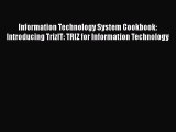 [Read book] Information Technology System Cookbook: Introducing TrizIT: TRIZ for Information