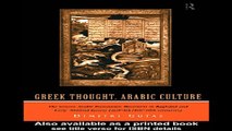 Download Greek Thought  Arabic Culture  The Graeco Arabic Translation Movement in Baghdad and