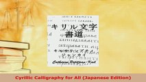 PDF  Cyrillic Calligraphy for All Japanese Edition PDF Book Free