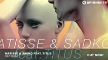 Matisse & Sadko feat. TITUS - Get Busy