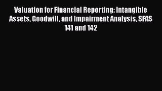 [Read book] Valuation for Financial Reporting: Intangible Assets Goodwill and Impairment Analysis