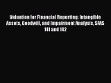 [Read book] Valuation for Financial Reporting: Intangible Assets Goodwill and Impairment Analysis