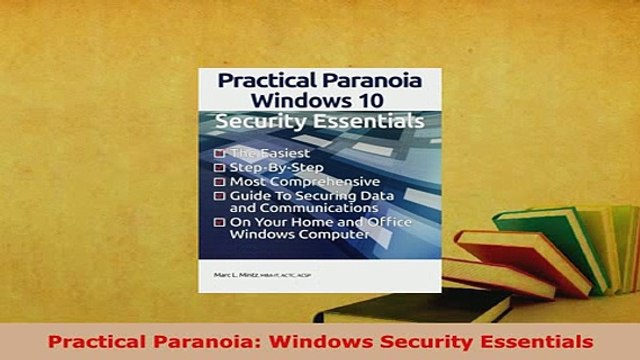 Download Practical Paranoia Windows Security Essentials Free Books